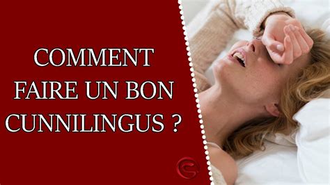 comment bien faire un cunni|Sexe : 7 positions pour pratiquer un cunnilingus ou une fellation